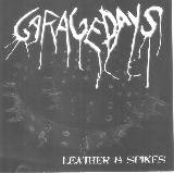 Garagedays : Leather & Spike